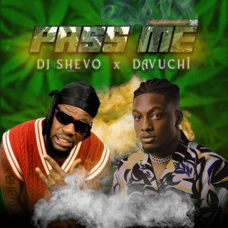 Pass Me ft. Davuchi lyrics | Boomplay Music