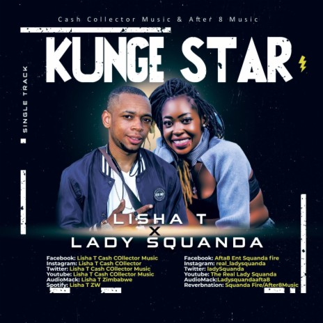 Kunge Star ft. Lady Squanda | Boomplay Music
