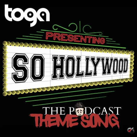 So Hollywood The Podcast Theme Song