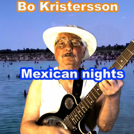 Mexican nights | Boomplay Music
