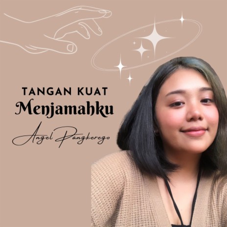 Tangan Kuat Menjamahku | Boomplay Music