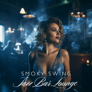 Smoky Swing Jazz Bar Lounge: Dim Lights, Laid-back Vibes