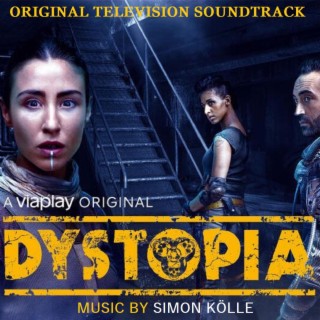 Dystopia (Original Television Soundtrack)