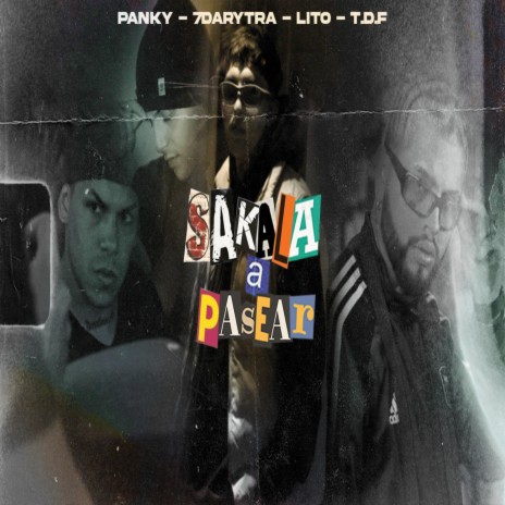 SAKALA A PASEAR ft. Migue, 7darytra & Lito | Boomplay Music