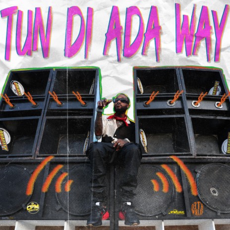Tun Di Ada Way ft. DethWrld