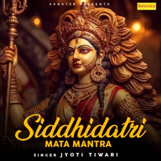 Siddhidatri Mata Mantra