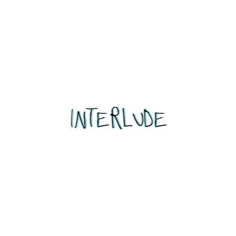 interlude | Boomplay Music