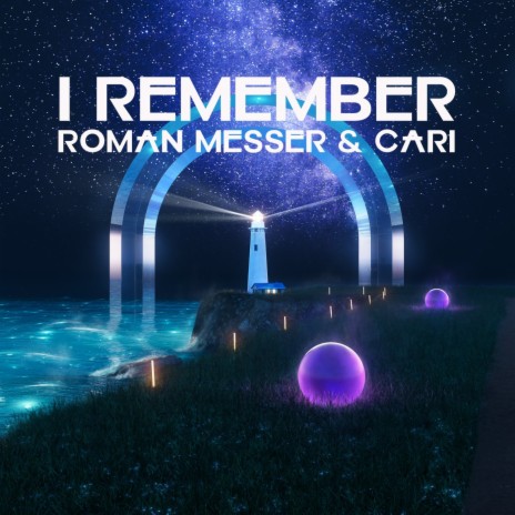 I Remember ft. Cari