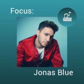 Focus: Jonas Blue