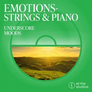 Emotions - Piano And Strings