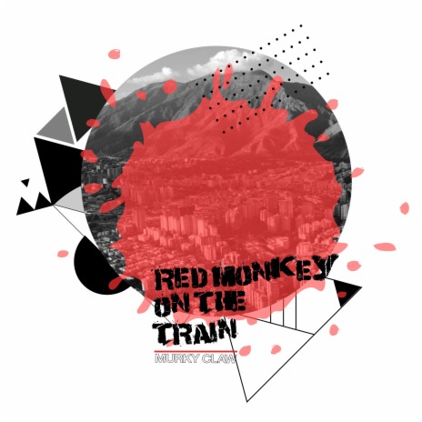 Red Monkey on the Train | Boomplay Music