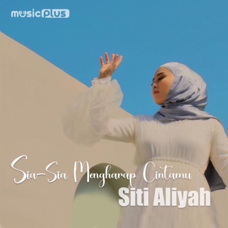 Sia Sia Mengharap Cintamu | Boomplay Music