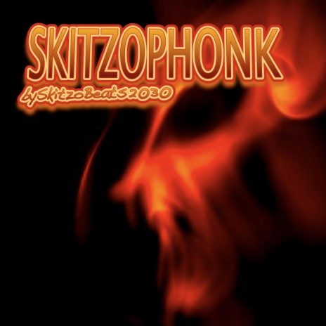 SkitzoPhonk | Boomplay Music