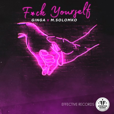 Fuck Yourself ft. M.Solomko | Boomplay Music