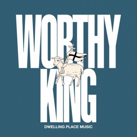 Worthy King (Live)