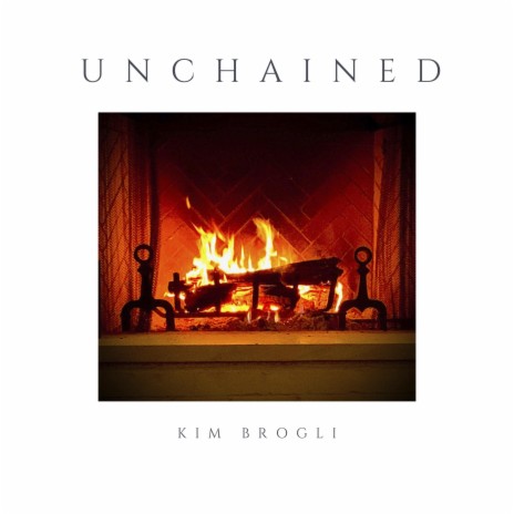 Unchained | Boomplay Music