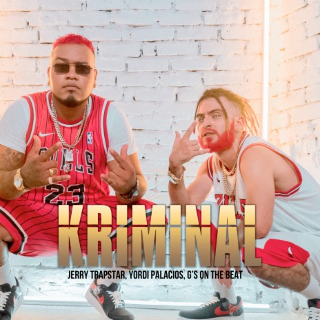 Kriminal ft. G's On The Beat & Yordi Palacios