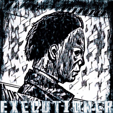 Executioner | Boomplay Music