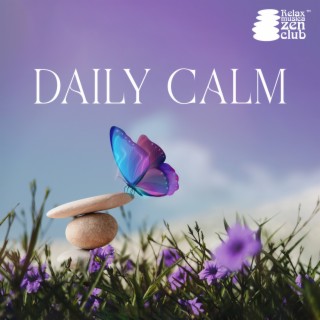 Daily Calm: Serene Melodies for Mindful Meditation