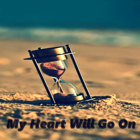 My Heart Will Go On ft. Skye Lewin & C Paul Johnson | Boomplay Music