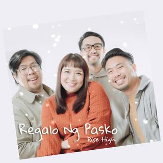 Regalo ng Pasko lyrics | Boomplay Music