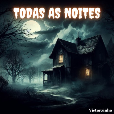 Todas As Noites | Boomplay Music