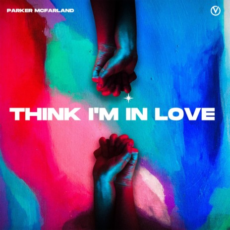 Think I'm In Love (Extended Mix) | Boomplay Music