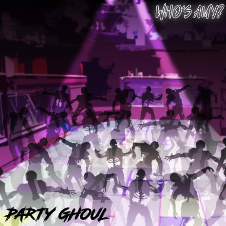 Party Ghoul | Boomplay Music