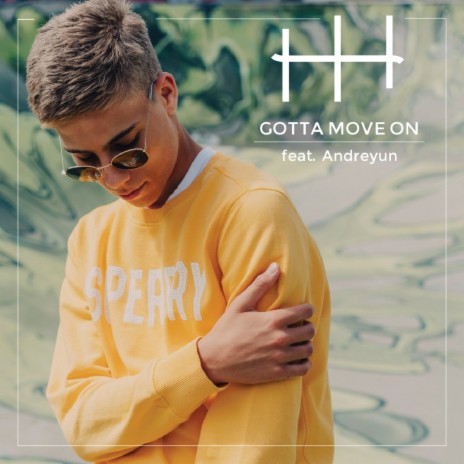 Gotta Move On ft. Andreyun | Boomplay Music