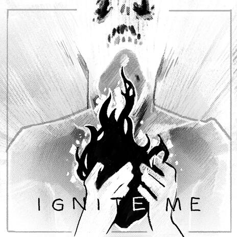 IGNITE ME | Boomplay Music