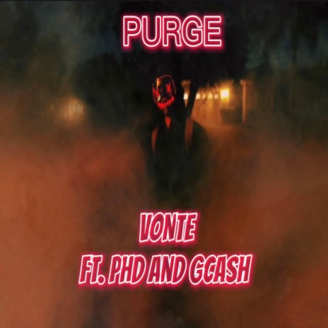 Purge ft. PHD & GCash | Boomplay Music