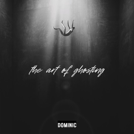 The Art of Ghosting | Boomplay Music