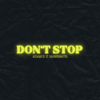 Don't Stop