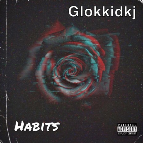 Habits | Boomplay Music