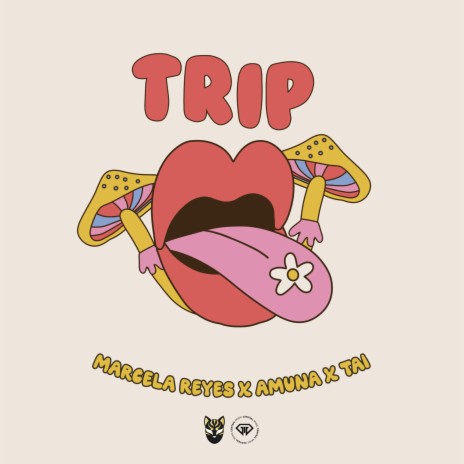 TRIP ft. Amuna & TAI | Boomplay Music