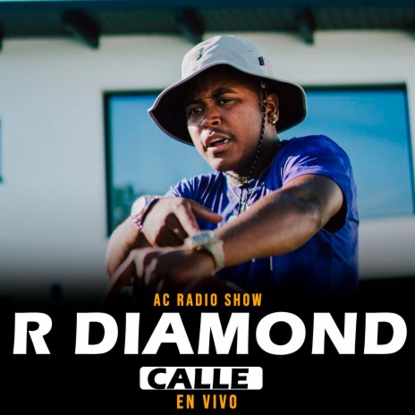 R DIAMOND (CALLE) (En vivo) | Boomplay Music
