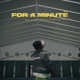 For A Minute lyrics | Boomplay Music