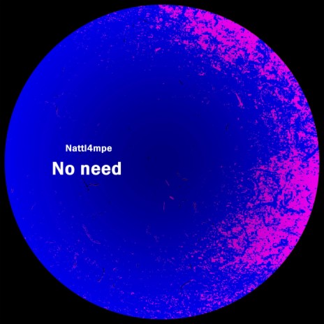 No need | Boomplay Music