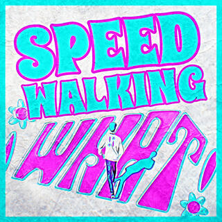 Speed Walking