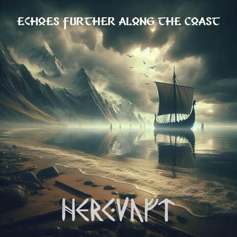 Echoes further along the Coast | Boomplay Music