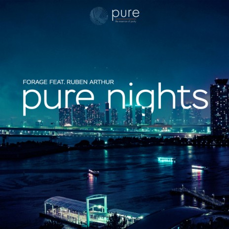 Pure Nights (PURE Hymne) ft. Ruben Arthur | Boomplay Music