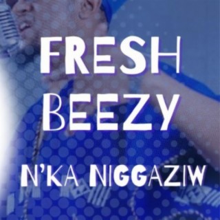 Fresh Beezy