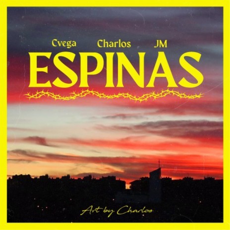 Espinas ft. Charlos & Cvega | Boomplay Music