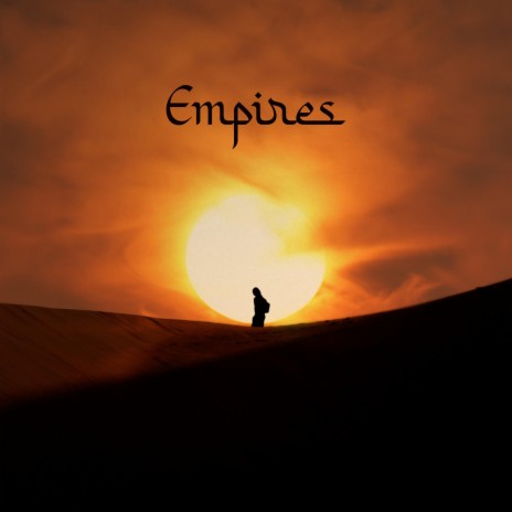 Empires | Boomplay Music