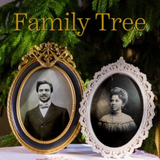 Family Tree lyrics | Boomplay Music