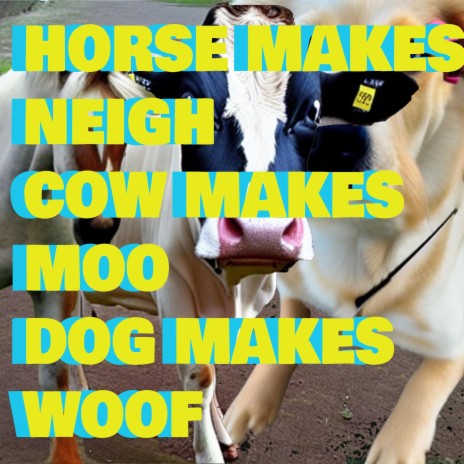 Cow Makes Moo