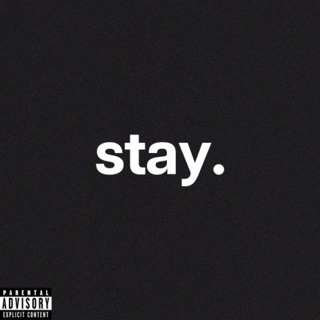 stay | Boomplay Music