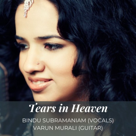 Tears in Heaven ft. Varun Murali | Boomplay Music