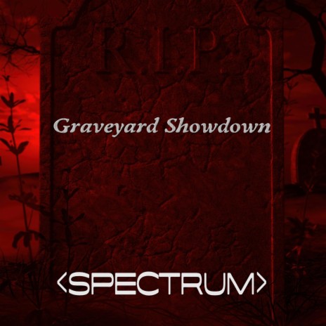 Graveyard Showdown | Boomplay Music