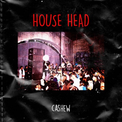 House Head | Boomplay Music